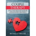 thumbnail image 1 of Anxiety and Relationships: Couple Therapy: Change Your Bad Habits in Love Following This Effective Couples Therapy Guide. You Can Easily Improve Your Marriage, Rescue Broken Relationship, Solve Most C, 1 of 1
