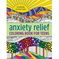 thumbnail image 1 of Anxiety Relief Coloring Book for Teens: Creativity to Find Calm, (Paperback), 1 of 1