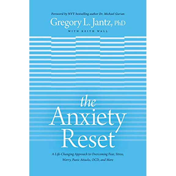 Pre-Owned The Anxiety Reset: A Life-Changing Approach to Overcoming Fear, Stress, Worry, Panic Attacks, Ocd and More (Hardcover) 1496441125 9781496441126