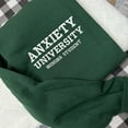 thumbnail image 1 of Anxiety University For Honors Student Embroidered Sweatshirt, 1 of 1