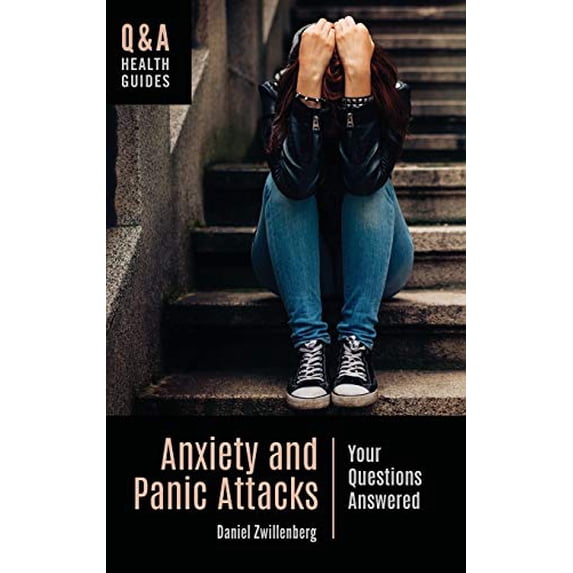 Pre-Owned Anxiety and Panic Attacks: Your Questions Answered (Q&A Health Guides) Paperback