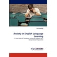 thumbnail image 1 of Anxiety in English Language Learning (Paperback), 1 of 1