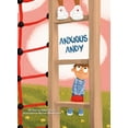 thumbnail image 1 of Anxious Andy, (Hardcover), 1 of 1