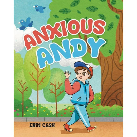 Anxious Andy, (Paperback)