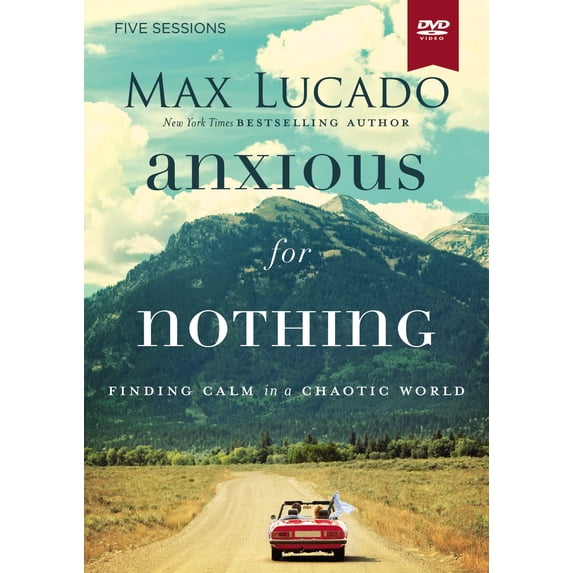 Anxious For Nothing Dvd Study: Finding Calm In A Chaotic World