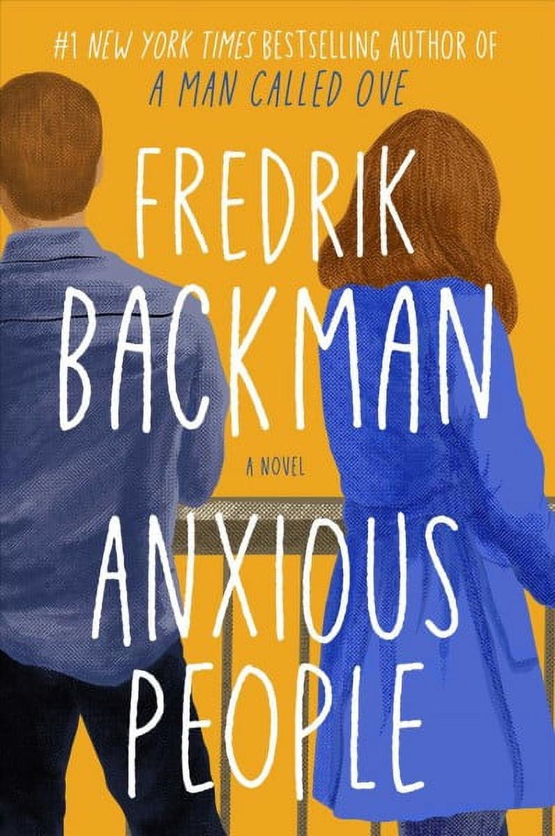FREDRIK BACKMAN Anxious People : A Novel (Hardcover)