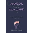 thumbnail image 1 of Anxious Thoughts from an Awkward Mind, (Paperback), 1 of 1