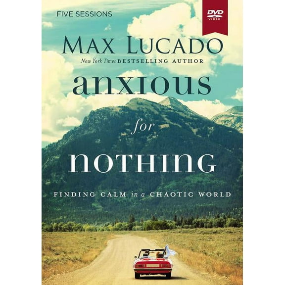 Anxious for Nothing Video Study: Finding Calm in a Chaotic World (Other)