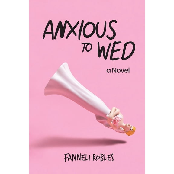 Anxious to Wed (Paperback)