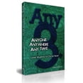 thumbnail image 1 of Any-3: Anyone, Anywhere, Any Time -- Mike Shipman, 1 of 1