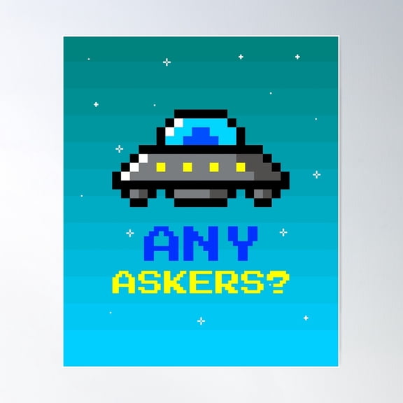 Any Askers? Poster Wall Art, Modern Wall Decor For Living Room Bedroom, 24x36 UNFRAMED