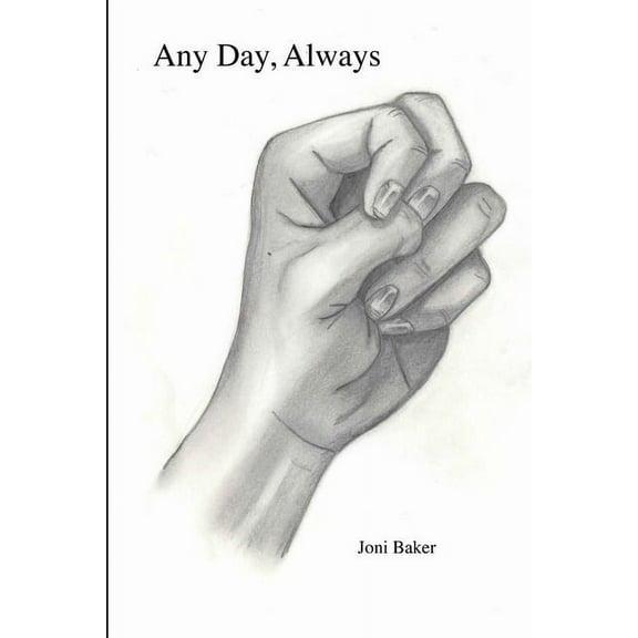 Any Day, Always, (Paperback)