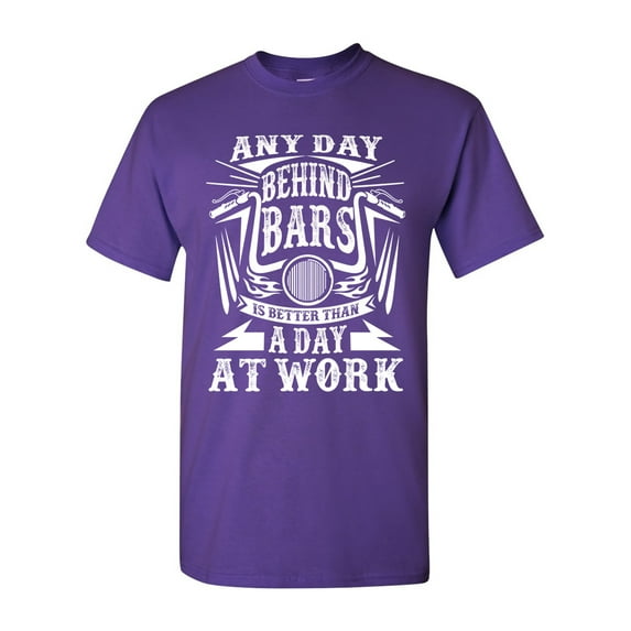 Any Day Behind Bars Is Better Than A Day At Work Funny DT Adult T-Shirt Tee