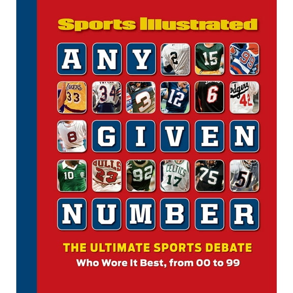 Any Given Number : Who Wore It Best, from 00 to 99 (Hardcover)