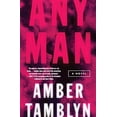 thumbnail image 1 of Pre-Owned Any Man : A Novel (Paperback) 9780062688927, 1 of 1