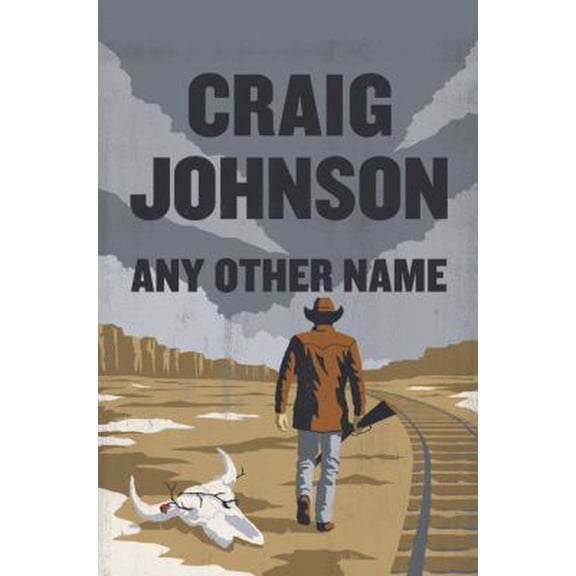 Pre-Owned Any Other Name: A Longmire Mystery (Hardcover) 1410467791 9781410467799