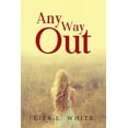 thumbnail image 1 of Any Way Out, (Paperback), 1 of 1