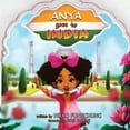 thumbnail image 1 of Pre-Owned Anya Goes to India (Paperback) 9780998149752, 1 of 1