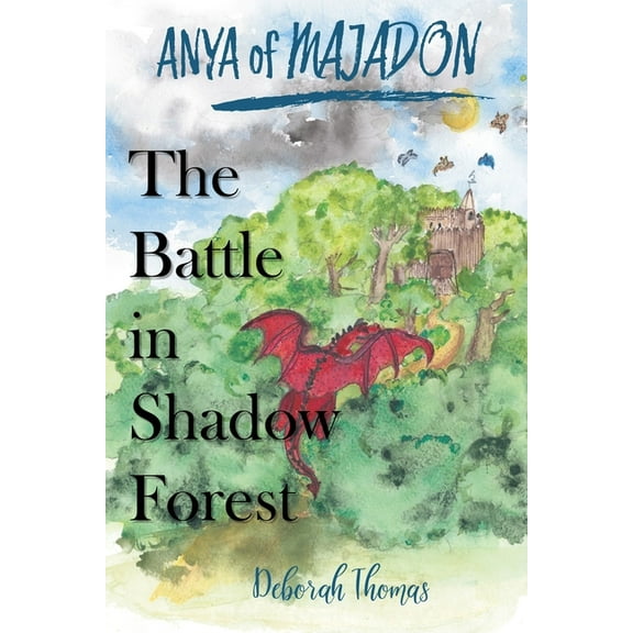 Anya of Majadon: The Battle in Shadow Forest (Paperback)