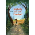 thumbnail image 1 of Anybody Here Seen Frenchie?, (Paperback), 1 of 2