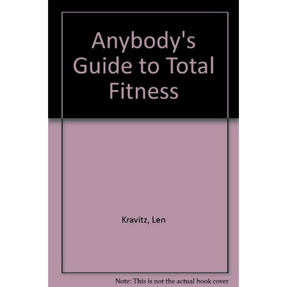 Pre-Owned Anybody's Guide to Total Fitness Paperback