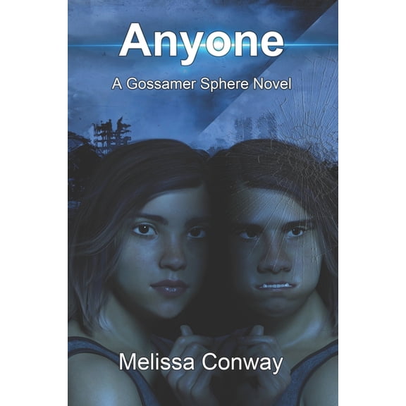 Anyone : A Gossamer Sphere Novel (Paperback)