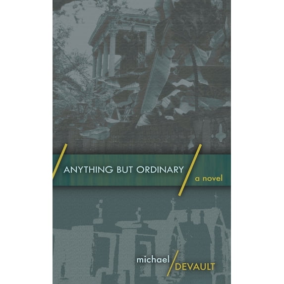 Anything But Ordinary, (Hardcover)