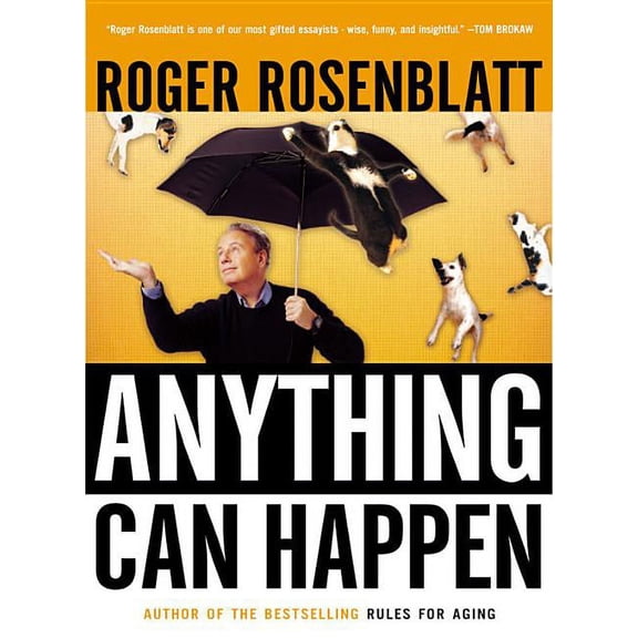 Anything Can Happen: Notes on My Inadequate Life and Yours, (Paperback)