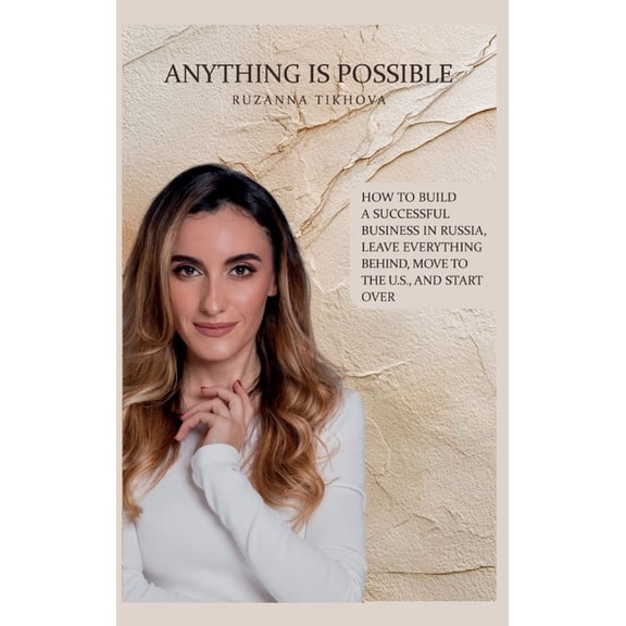 Anything Is Possible, (Hardcover)
