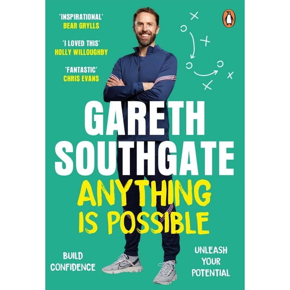 Anything Is Possible: Inspirational Lessons from the England Manager, (Paperback)