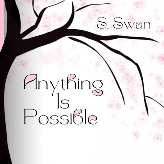 Anything Is Possible (Paperback)