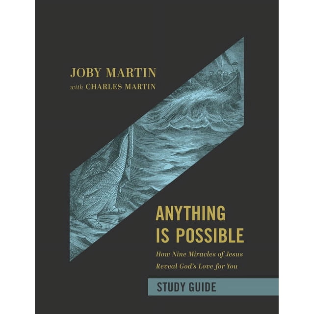 Anything Is Possible Study Guide How Nine Miracles of Jesus
