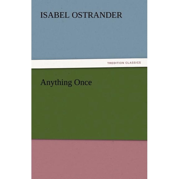 Anything Once, (Paperback)