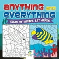 thumbnail image 1 of Anything and Everything Color by Number 1st Grade, (Paperback), 1 of 1