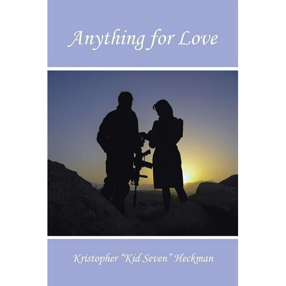 Anything for Love