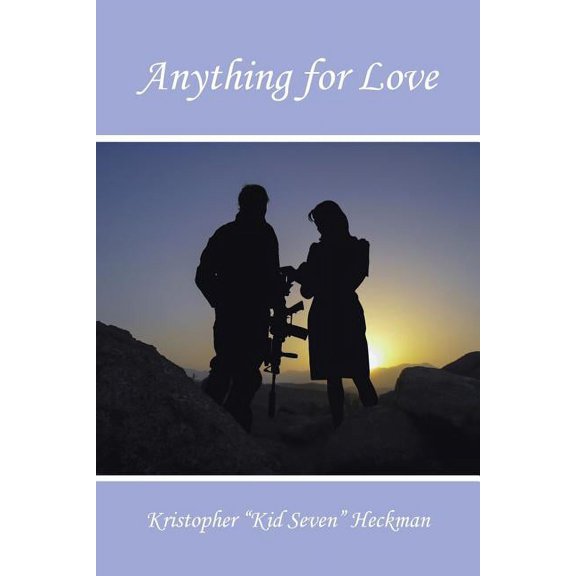 Anything for Love