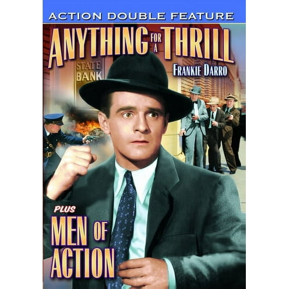 Anything for a Thrill / Men of Action (Aka Born to Fight) (DVD), Alpha Video, Action & Adventure