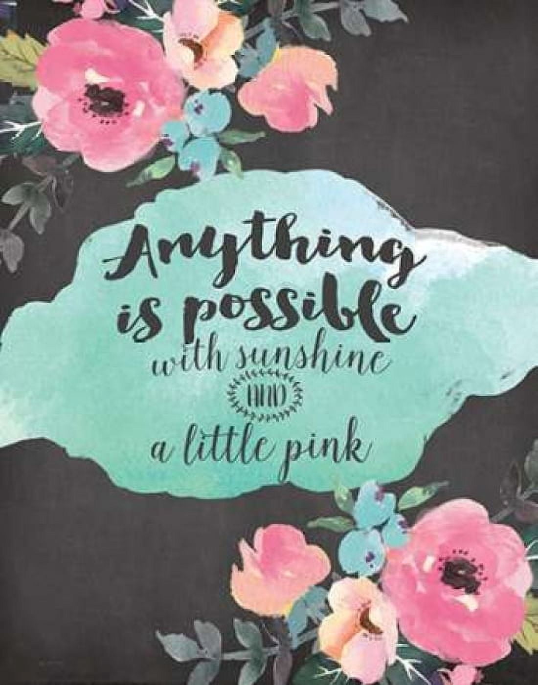 Anything is Possible Canvas Art - Jo Moulton (22 x 28)