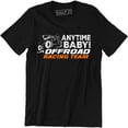 thumbnail image 1 of Anytime Baby Off Road Racing Team - Ensenada Race Men's T-Shirt, 1 of 4