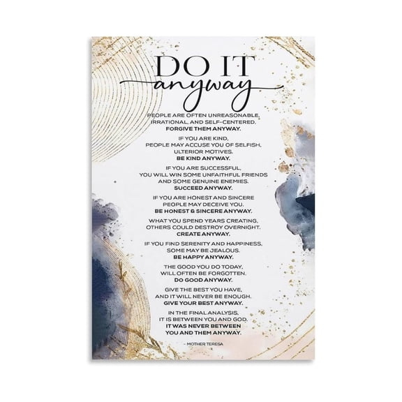 Do It Anyway Christian Poem Canvas Print Wall Art Motivational Quote Poster Inspirational Home Decor for Living Room Bedroom Office Modern Scripture Art