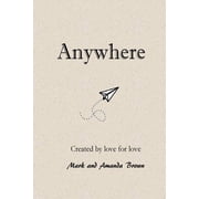 Anywhere (Paperback)