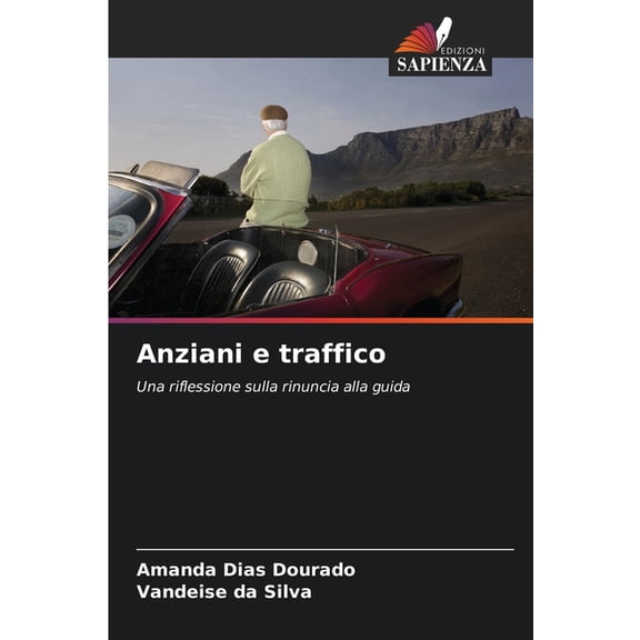 Anziani e traffico, (Paperback)