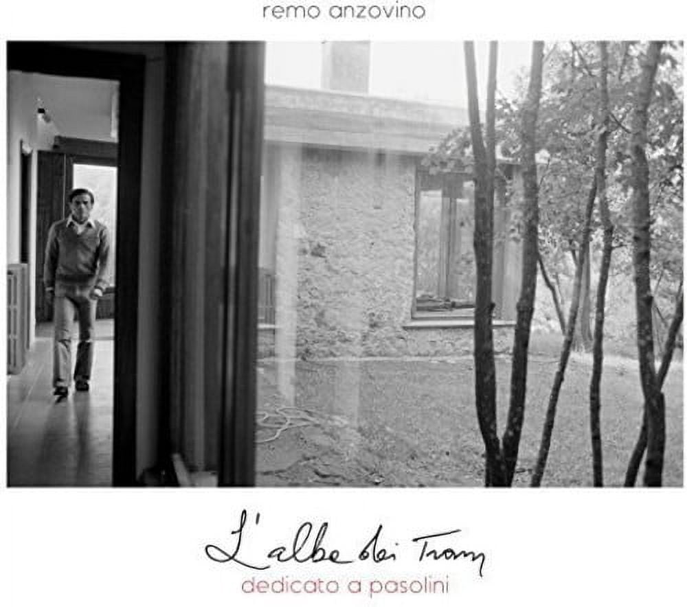 Anzovino Remo - L'alba Dei Tram - Dedicato a Pasolini - CD