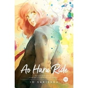 Ao Haru Ride Ao Haru Ride, Vol. 10, Book 10, Paperback