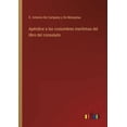 thumbnail image 1 of Apéndice a las costumbres marítimas del libro del consulado (Paperback), 1 of 1