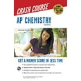 thumbnail image 1 of Pre-Owned Ap(r) Chemistry Crash Course, 2nd Ed., Book + Online (Paperback) 0738611549 9780738611549, 1 of 1