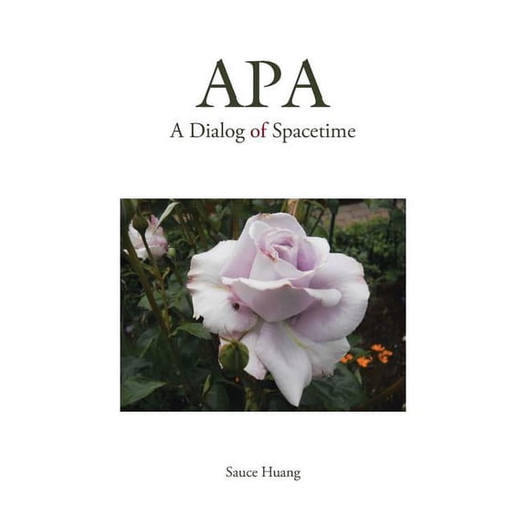 APA: A Dialog of Spacetime, (Paperback)