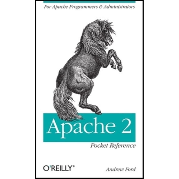 Pre-Owned Apache 2 Pocket Reference: For Apache Programmers & Administrators (Paperback) 0596518889 9780596518882