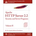thumbnail image 1 of Apache HTTP Server 2.2 Official Documentation - Volume II. Security and Server Programs Paperback 1596821922 9781596821927 Apache Software Foundation, Apache Software Foundation, 1 of 1