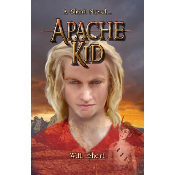 Apache Kid, (Paperback)